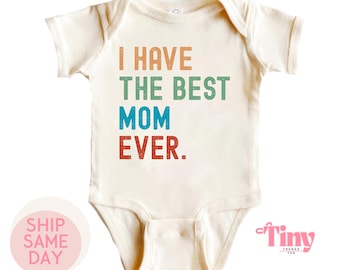 Rompertje Best Mom Ever, eerste Moederdagcadeau