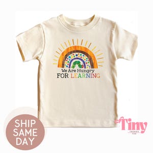 We Are Hungry For Learning Shirt, Back To School Gift, 1st Day Of School, Funny Teacher Shirt, Teacher Gifts, Teacher T-Shirt