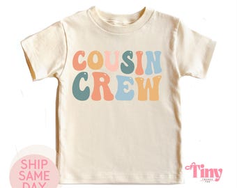 Cousin Crew Matching Shirt, Toddler and Baby Bodysuit