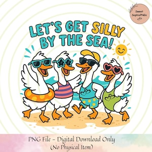 Let’s Get Silly by the Sea! | Letnia plażowa gęś PNG | Zabawny rysunek clipart do sublimacji i projektów DIY