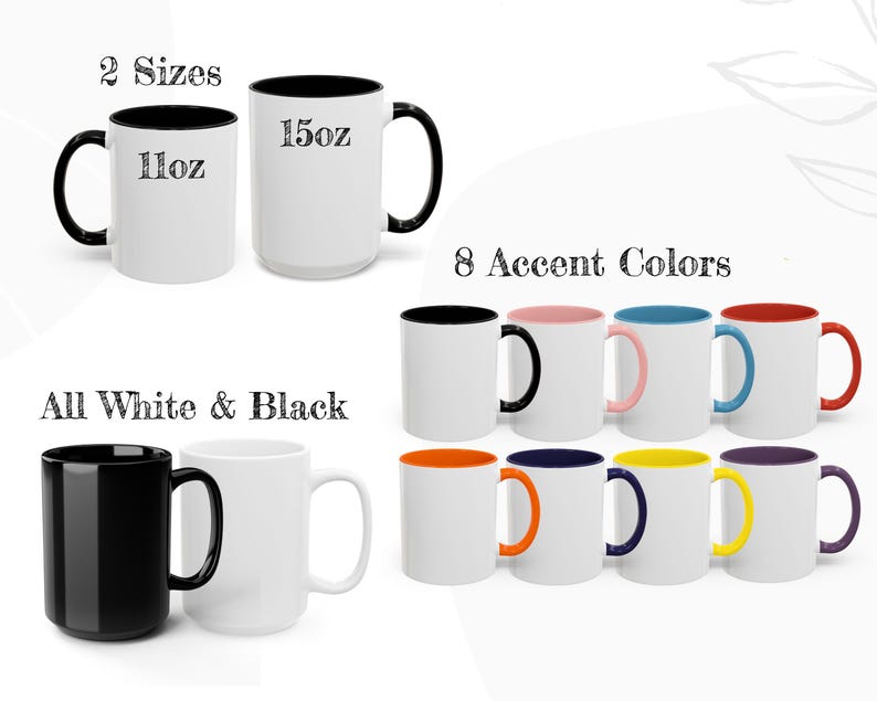 May include: Two white ceramic mugs with black handles and interiors, labeled 11oz and 15oz. A grid of eight white mugs features colored handles and interiors in black, pink, blue, red, orange, dark blue, yellow, and purple. One solid black and one solid white mug.