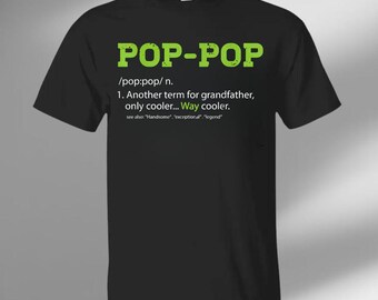 Pop-pop Definition Shirt, Funny Father's Day Gift Hoodie, Sarcastic Grandpa Sweatshirt, Family Humor Tee, Vintage Papa Shirt