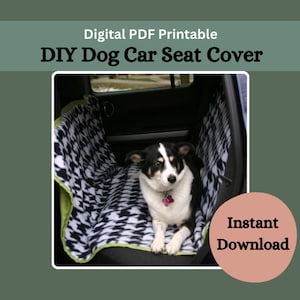 Dog Car Seat Cover Tutorial PDF Download DIY Sewing Tutorial Pattern image 1