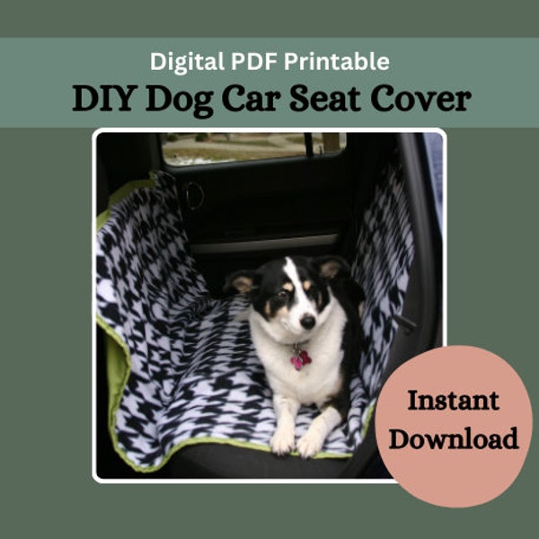 Dog Car Seat Cover Tutorial (PDF Download) DIY Sewing Tutorial Pattern