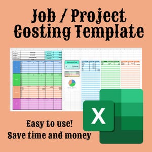 May include: A green and white Excel spreadsheet template for job or project costing. The template includes sections for project name, estimated cost, and detailed cost breakdowns. The spreadsheet is labeled "Job/Project Costing Template" and "Easy to use! Save time and money".