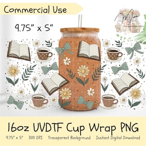 Book Lover UVDTF Can Wrap 16oz PNG | Coffee Books Daisy Bow Libbey Glass Design | Cute Reader Aesthetic Sublimation Wrap