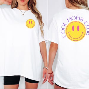 Cool Moms Club Shirt, T-shirt für Mamas, Smiley Aufdruck, Front und Back Print, Unisex, Loose Fit,