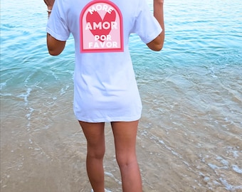 More Amor Por Favor Shirt, Aufdruck auf der Rückseite, Statement-T-Shirt, Grafik, Liebeszitat, inspirierendes T-Shirt, Geschenk für Sie/Ihn