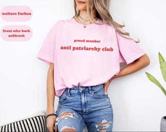 Anti-Patriarchy Club T-Shirt: Feminist Statement Cotton Tee