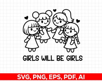 Girls will be Girls SVG, PNG: Ermächtigung der weiblichen Silhouette (digitaler Download)