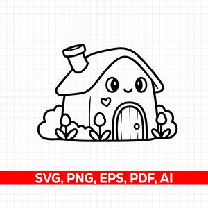 May include: Black and white line art illustration of a cute house with a smiling face, heart, and flowers. The house has a chimney and a door. The text "SVG, PNG, EPS, PDF, AI" is in a red banner at the bottom.