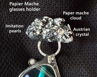 Wabi Sabi sun glasses holder handmade Paper Mache Austrian crystal imitation pearls light weight pin all fabrics don't loose glasses