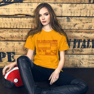 Die Gelbscheinfrau Unisex-T-Shirt