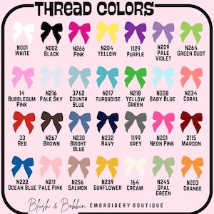 May include: A color chart displaying thread colors with bow illustrations. Colors include white, black, pink, yellow, purple, and green. Each color is labeled with a code and name, such as N001 White and N002 Black. The text "THREAD COLORS" is at the top.