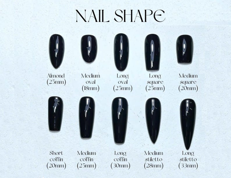 May include: A diagram displaying various black nail shapes, including almond (25mm), medium oval (18mm), long oval (25mm), long square (25mm), medium square (20mm), short coffin (20mm), medium coffin (25mm), long coffin (30mm), medium stiletto (28mm), and long stiletto (33mm).