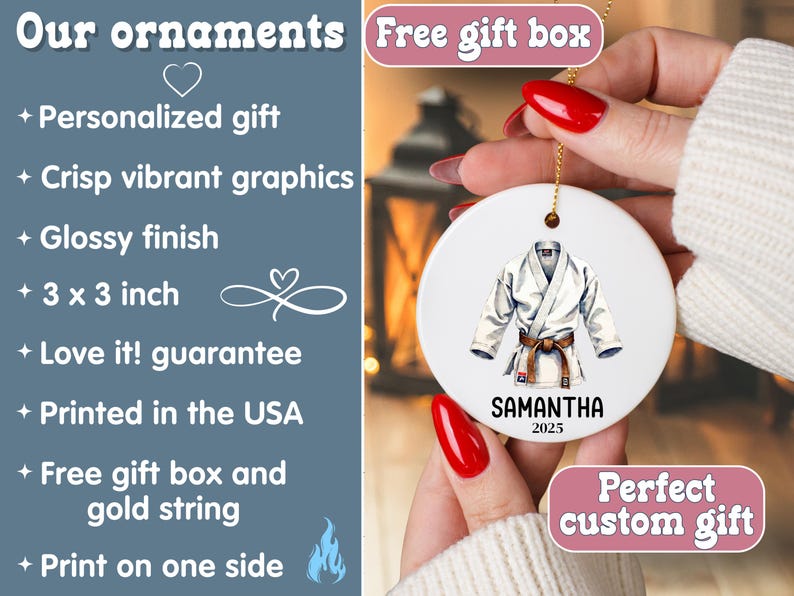 May include: A white ceramic ornament featuring a watercolor illustration of a karate uniform with a brown belt. The ornament is 3 x 3 inches and includes the name "SAMANTHA" and the year "2025". It has a gold string for hanging.