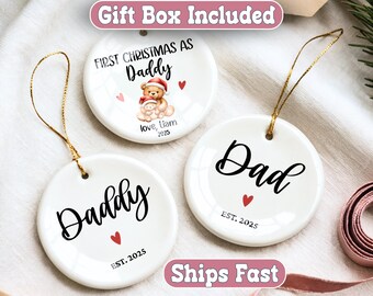Daddy First Christmas Ornament Personalized First Christmas as Daddy Ornament Gift for New Dad Christmas Ornament First Time Dad Ornament