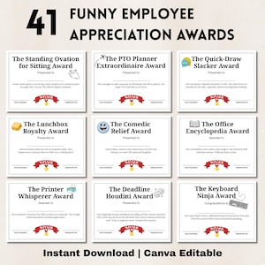 May include: Nine funny employee appreciation awards, each with a different title and description. Titles include "The Standing Ovation," "The PTO Planner Extraordinaire," and "The Keyboard Ninja." The awards are Canva editable and available for instant download.