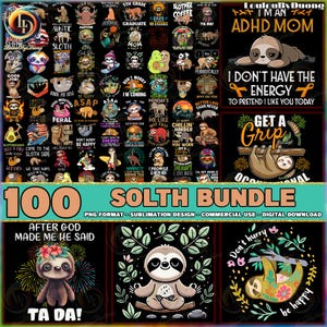 Sloth PNG Bundle, Cute Lazy Sloth Designs Png, Funny Sloth Clipart Png, Animal Lover Png, Sloth Quotes Png, Commercial Use, Digital File