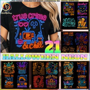Halloween PNG Bundle, Halloween Neon Clipart, Halloween Shirt Designs, True Crime & Chill Png, Trick Or Treat Png, Spooky Png, Digital File