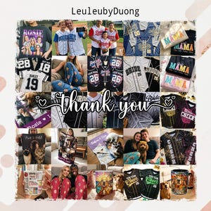 May include: A collection of personalized gifts, such as jerseys, blankets, mugs, and t-shirts. The items are customized with names, numbers, and graphics. The words "thank you" are displayed, along with the shop name "LeuleubyDuong".