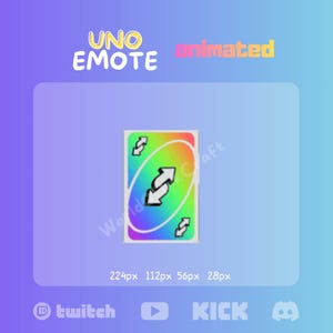 May include: Animated UNO emote card with a reverse symbol on a gradient background. The card is green with a rainbow border and white arrows. Text at the top reads "UNO EMOTE animated". The image includes social media icons.