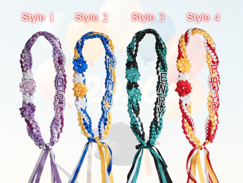May include: Four graduation leis in various styles. Style 1 is purple and white with the name "ROSE". Style 2 is blue and yellow with the name "KIMMY". Style 3 is black and teal with the name "HENRY". Style 4 is red and yellow with the name "GRACE".