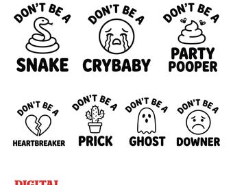 Adult ‘don’t be a’ cute funny SVG PNG Bundle| Sarcastic Png| Funny Svg Png Bundle| Sweary Png| Funny Mom png