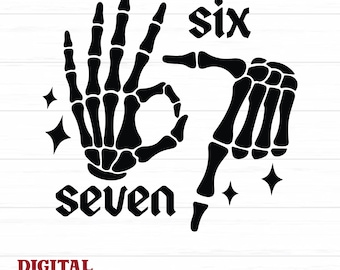 Six Seven 6 7 Meme Funny Skeleton Hands SVG PNG, Funny Halloween Bones Clipart, Skeleton Hand Svg, Spooky Season Design, Retro Halloween Png