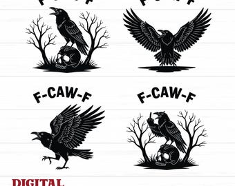 F-Caw-F SVG, F-Caw-F PNG, FcawF DTF Print, Funny Gothic Raven Art,Crow Digital Art,Funny Raven Design,Printable Bird Clipart,Dark Bird Humor
