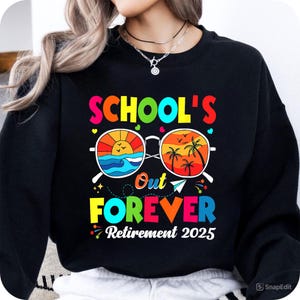 School&#39;s Out Forever Retired Teacher 2025 Groovy Retirement Png, Retired Summer 2025 Png, Retirement Teachers Png, Teacher retirement png