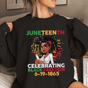 Black Girl Juneteenth 6-19-1865 Celebration Black Freedom Png, Juneteenth png, design download, Juneteenth digital download, Juneteenth 1865