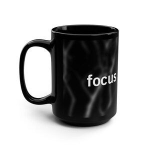 Focus Black Mug - 15oz Coffee Cup with &#39;Focus&#39; Design, Motivational Gift for Office, Home, Best Friend, Birthday, Inspirational Drinkware