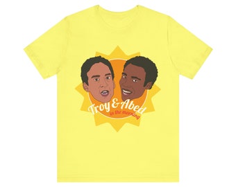 Troy and Abed in the Morning | Community TV Show | Unisex Tee | Funny Gift | Pop Culture Plastics