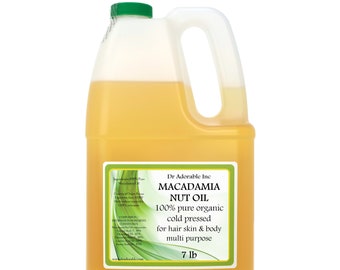 7 lb - Macadamia Nut Oil - Cold Pressed ORGANIC 100% PURE