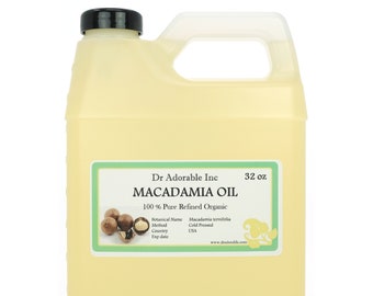 32 oz -  Macadamia  Nut  Oil - Organic Cold Pressed 100% Pure