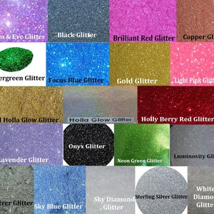 May include: A collage of 16 different glitter colors, including Adam & Eve, Black, Brilliant Red, Copper, Evergreen, Focus Blue, Gold, Light Pink, Gold Holla Glow, Holla Glow, Holly Berry Red, Onyx, Lavender, Luminosity, Neon Green, Silver, Sky Blue, Sky Diamond, Sterling Silver, and White Diamond.
