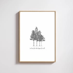 To Live For The Hope Of It All Taylor Wall Art Folklore August Lyrics Tree Sketch Poster Wall Trendy Folk Bedroom Living Room Decor Gift