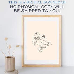 Minimalist line drawing of a goose wearing a bow, with playful handwritten text saying “you silly goose,” set on a soft cream background.