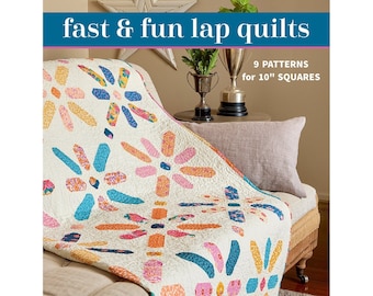 Fast & Fun Lap Quilts by Melissa Corry - Signed Copy