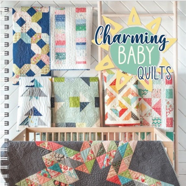 Charming Baby Quilts - Signed Paperback Copy