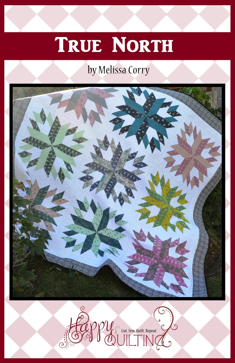True North HARD COPY Quilt Pattern With 4 Size Options Etsy