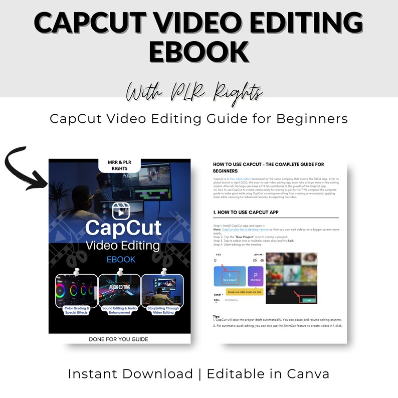 CapCut Video Editing eBook | Canva Editable PLR Digital Product | Video creator ebook Capcut Guide Rebrand & Resell, capcut plr guide, video editing ebook, capcut mrr ebook, canva ebook template , editable video guide, tiktok video editing, faceless video editing , video editing plr ,capcut editable book , social media plr , digital product mrr , rebrand and resell , plr rights included , video reels plr , capcut blueprint ,video creation guide ,sound effects pack ,dfy digital products