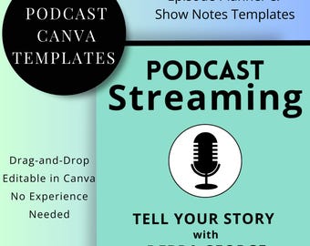 Peut inclure: Graphique bleu sarcelle et blanc faisant la promotion du podcasting. Le design comprend le texte "100 Modèles Canva de Podcast", "Podcast Streaming" et "Racontez votre histoire avec Debra George". Une icône de microphone est centrée.