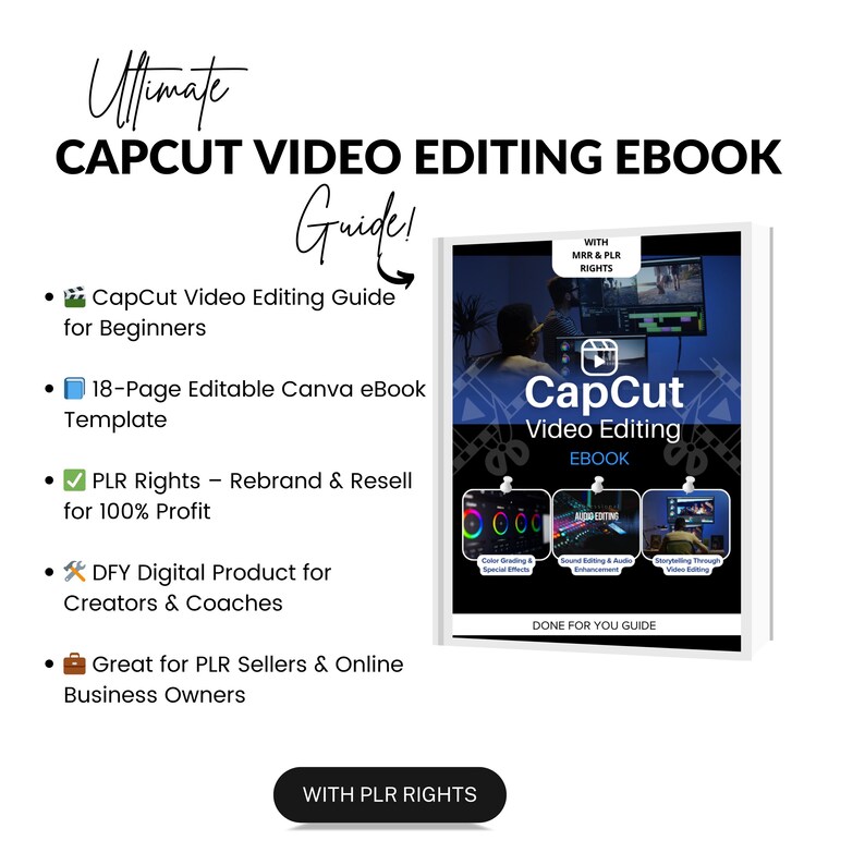 CapCut Video Editing eBook | Canva Editable PLR Digital Product | Video creator ebook Capcut Guide Rebrand & Resell, capcut plr guide, video editing ebook, capcut mrr ebook, canva ebook template , editable video guide, tiktok video editing, faceless video editing , video editing plr ,capcut editable book , social media plr , digital product mrr , rebrand and resell , plr rights included , video reels plr , capcut blueprint ,video creation guide ,sound effects pack ,dfy digital products