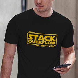 May include: Black t-shirt with a yellow graphic that says "May the Stack Overflow be with you".