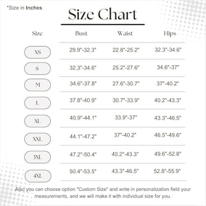 May include: A size chart in inches, with bust, waist, and hip measurements for sizes XS to 4XL. The chart includes measurements like 29.9"-32.3" for the bust in XS. The text "Size Chart" is at the top.