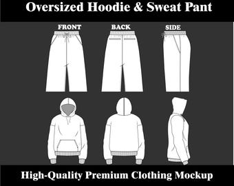 Oversized Hoodie and Wide Leg Streetwear Sweatpants Vector Template Sweats Flat Mockup Adobe Illustrator, PNG, SVG, Procreate, Tech Pack