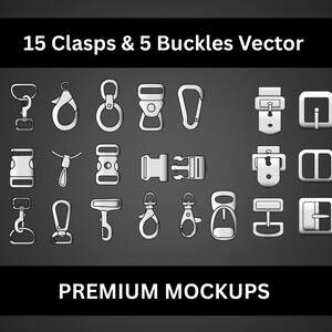 May include: A digital illustration featuring 15 clasps and 5 buckles in a vector format. The clasps and buckles are rendered in a clean, minimalist style, with a monochromatic color scheme. The text "15 Clasps & 5 Buckles Vector" and "PREMIUM MOCKUPS" are displayed.