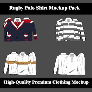 May include: A mockup pack of rugby polo shirts in various designs. The shirts are displayed in multiple views, showcasing different color combinations and patterns. The text "Rugby Polo Shirt Mockup Pack" and "High-Quality Premium Clothing Mockup" are visible.